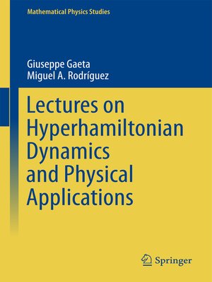 cover image of Lectures on Hyperhamiltonian Dynamics and Physical Applications